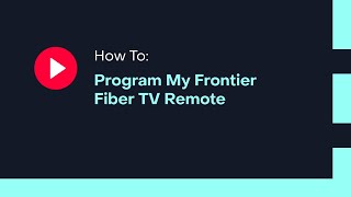 How To Program My Frontier Fiber TV Remote [upl. by Jadd597]