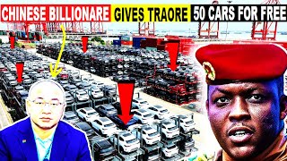 CHINESE BILLIONAIRE SENDS GIFT OF 50 ELECTRIC CARS TO IBRAHIM TRAORE 2 DAYS AFTER FASO EMBRACED EVs [upl. by Zurn221]