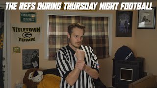 The Refs During Thursday Night Football Week 4 [upl. by Warford]