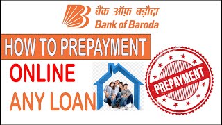 Bank Of Baroda Loan Payment Online l Part Payment l BOB Homeloan Mortgage Personal Loan Car Loan [upl. by Ammeg]