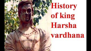 History of king Harshavardhana II HISTORY INDUS ll [upl. by Range354]