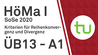 Kriterien für Reihenkonvergenz und Divergenz – TU Dortmund Höhere Mathematik I BCIBWMLW [upl. by Flinn]