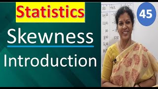 45 Skewness Chapter  Introduction from Statistics Subject [upl. by Meece]