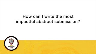 NS 2023 Abstract Submission How can I write the most impactful abstract submission [upl. by Adniroc]