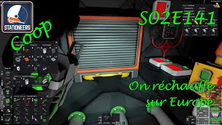 On réchauffe  Stationeers Coop FR S02E141 stationeers gameplayfr letsplayfr [upl. by Suilenroc]