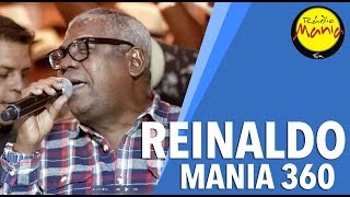 🔴 Radio Mania  Mania 360º  Reinaldo  Retrato Cantado de Um Amor [upl. by Stonwin]