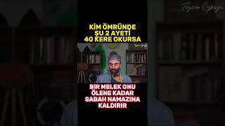 Kim bu 2 ayeti ömründe 40 kere okursa her gece bir melek onu sabah namazına uyandırırSübhanallah [upl. by Ayle]