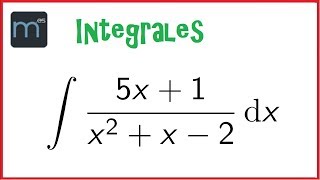 Integral por descomposición en fracciones simples integrales racionales [upl. by Severen]