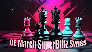 shorts chess Вертикальный OE March SuperBlitz Swiss [upl. by Ardys601]