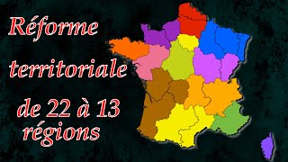 Les anciennes et nouvelles régions de France De 22 régions métropolitaines à 13 Géographie [upl. by Altman10]