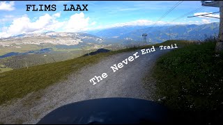 FLIMS LAAX  The Never End Trail August 2022 [upl. by Sunil955]