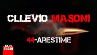 Cllevio Masoni  44 Arestime Official Video [upl. by Tergram324]