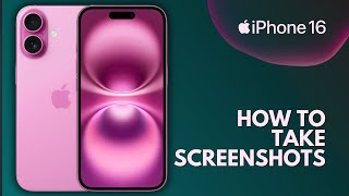 How to Take Screenshots on iPhone 16 [upl. by Haela]