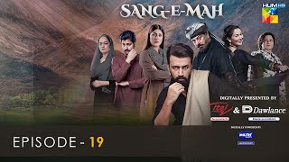 SangeMah EP 19 Eng Sub 15 May 22  Presented by Dawlance amp Itel Mobile Powered By Master Paints [upl. by Elmer]