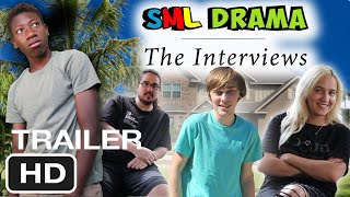 SML Drama The Interviews Official Trailer [upl. by Eanej]