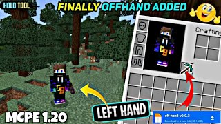 How To Unlock Off Hand In Minecraft Pe 12050 🤔  Laft Hand Hold all Times 😍 [upl. by Tolman]