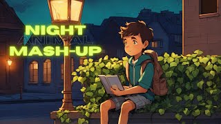 New songs mashup l Lofi pupil  Bollywood spongs  Chillout Lofi Mix KaranK2official [upl. by Einnaffit21]