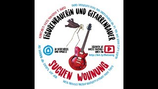 Lied zur Wohnungssuche [upl. by Arinayed]