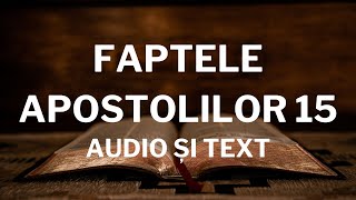 Lectură Biblică Faptele Apostolilor 15  Verset cu Verset Text și Audio [upl. by Crosby268]