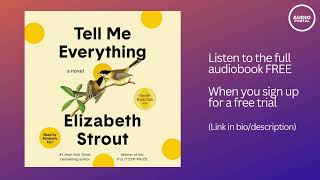 Tell Me Everything Audiobook Summary Elizabeth Strout [upl. by Nulubez]