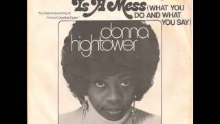 Donna Hightower  This World Today Is A Mess [upl. by Jarrod]