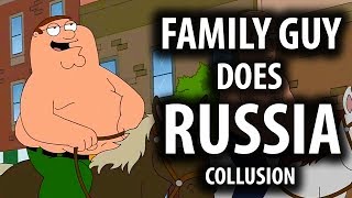 Family Guy Does Russia Collusion Explained [upl. by Bohlin]