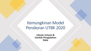 Sistem Penilaian UTBK 2020 Berikut ini Penjelasan Lengkap IRT amp Contohnya [upl. by Pandora]