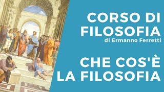 Che cosè la filosofia [upl. by Teplitz]