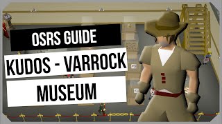 OSRS ALL Kudos  Varrock Museum Guide  Ironman Friendly  Old School RuneScape [upl. by Buote420]