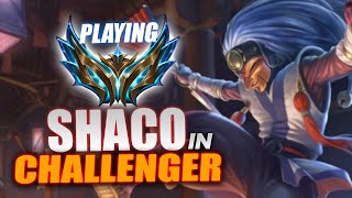 FINALLY PLAYING SHACO IN CHALLENGER [upl. by Riek]