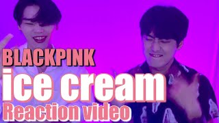 블랙핑크BLACKPINK  아이스크림ice cream MV REACTION [upl. by Lig]