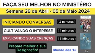 Faça Seu Melhor no Ministério Semana 29 de Abril  05 de Maio 2024 JW Brasil [upl. by Diella]