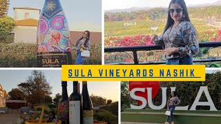 Sula Vineyards Nasik  Weekend getaway  A day in Sula Vineyards  Sula Vlog  Hangout Destination [upl. by Ynohta]