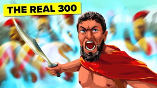 The Real Story of the 300  Battle of Thermopylae [upl. by Ainoyek]