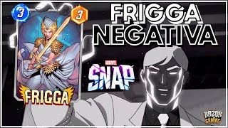 FRIGGA NEGATIVA ⚫⚪ MARVEL SNAP [upl. by Henig]