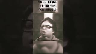 Real Singer vs Auto Tune  R D Burman and Asha Bhosle Performance  rdburman ashabhosle shorts [upl. by Pennington754]