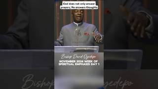 God does not only answer prayers He answers thoughts Bishop David Oyedepo [upl. by Lorianne691]