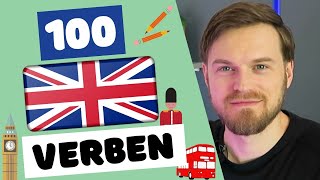 100 WICHTIGSTEN Englische Verben mit Zeitformen und Phrasen für Anfänger [upl. by Disharoon]