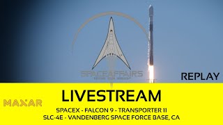 SpaceX  Falcon 9  Transporter 11  SLC4E  Vandenberg SFB CA  August 16 2024 [upl. by Anen]