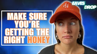 The Buzz on Honey Raw vs Processed – What’s the Difference  Eavesdrop Podcast Clip [upl. by Imit]