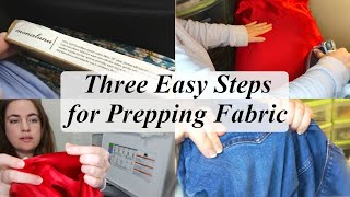 How to Prepare Fabric for Sewing [upl. by Bartholomew]