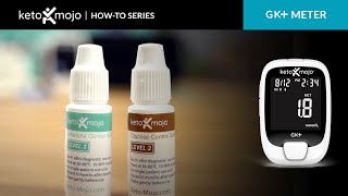 How to Use Keto Mojo Control Solutions for the GK Blood Glucose and Ketone Meter [upl. by Raseta629]