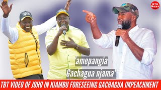 TBT VIDEO OF HASSAN JOHO WARNING MT KENYA AGAINST RUTO OVER GACHAGUA IMPEACHMENT [upl. by Emoryt]