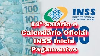 14º Salário e Calendário Oficial INSS Inicia Pagamentos [upl. by Ynattir]