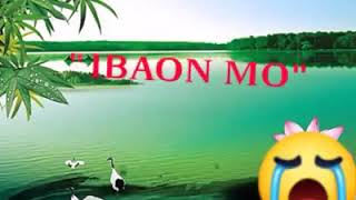 IBAON MOquotwith lyrics created by Cheryl [upl. by Lyndes]