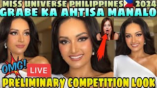 LIVE Preliminary Competition Miss Universe Philippines 2024 Wow Grabe Pasabog si Ahtisa Manalo [upl. by Eudosia]