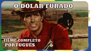 O Dólar Furado  Faroeste  Filme Completo em Português [upl. by Itnaihc]