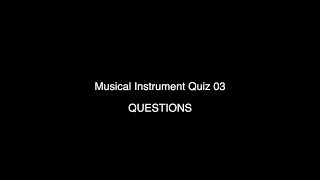 Instruments of the Orchestra Quiz 03 Out of 15 answers in description [upl. by Nnayram208]