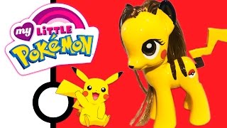 Custom PIKACHU PONY Pokemon  My Little Pony Style Crossover Mashup Tutorial [upl. by Seen]