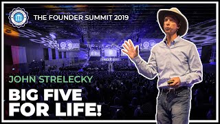 BIG FIVE FOR LIFE  So findest deinen Zweck der Existenz  John Strelecky  The Founder Summit 2019 [upl. by Kerin623]